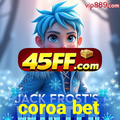 coroa bet